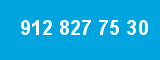 912 827 75 30